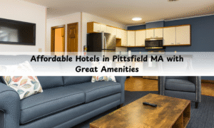 Affordable Hotels in Pittsfield