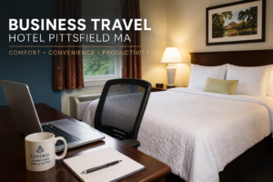 Business Travel Hotel Pittsfield MA with Modern Amenities